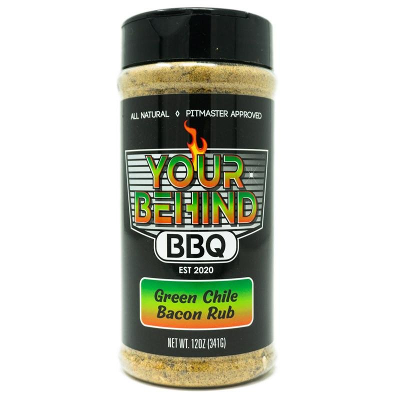 Your Behind BBQ Green Chile Bacon Rub